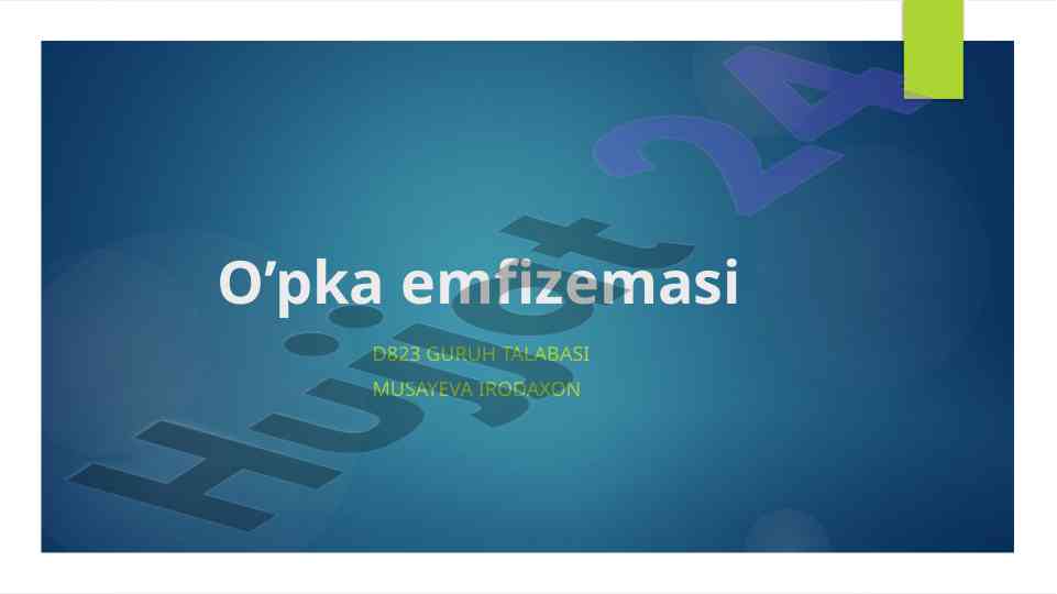 O'pka emfizemasi va uning asosiy sabablari
