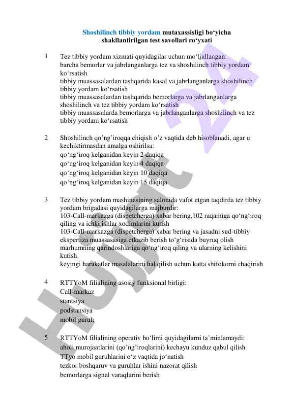 Shoshilinch tibbiy yordam mutaxassisligi test savollari