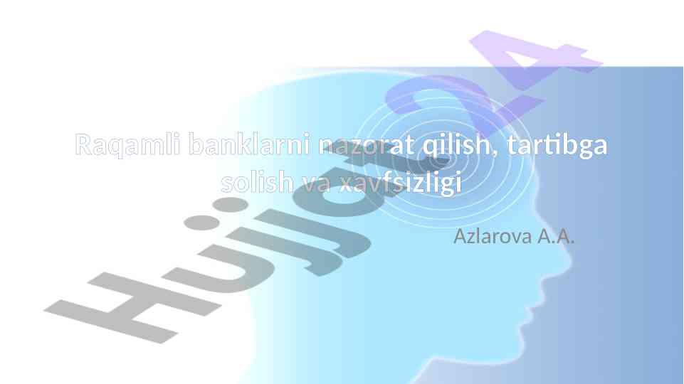 Raqamli bankda tartibga solish va qonunchilik