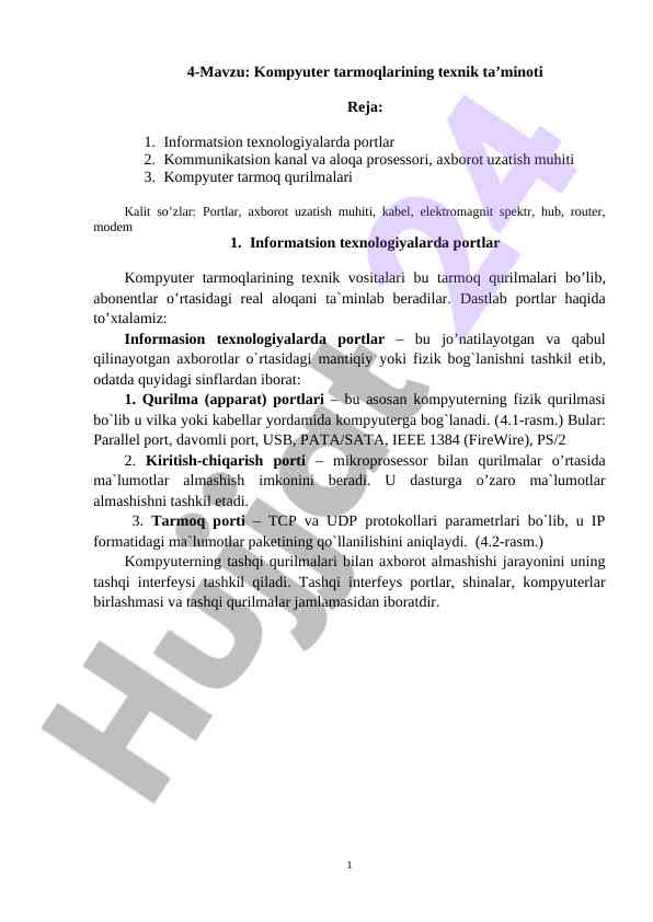 Kompyuter tarmoqlarining texnik ta'minoti va portlar