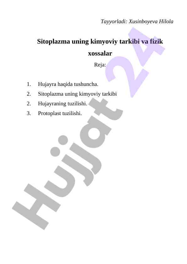 Sitoplazma kimyoviy tarkibi va fizik xossalari
