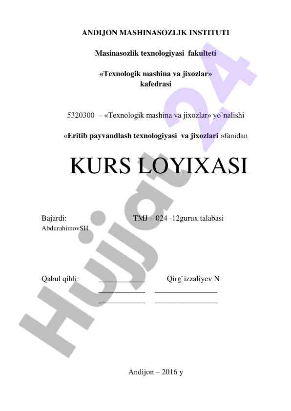 Eritib payvandlash texnologiyasi va jihozlari loyihasi