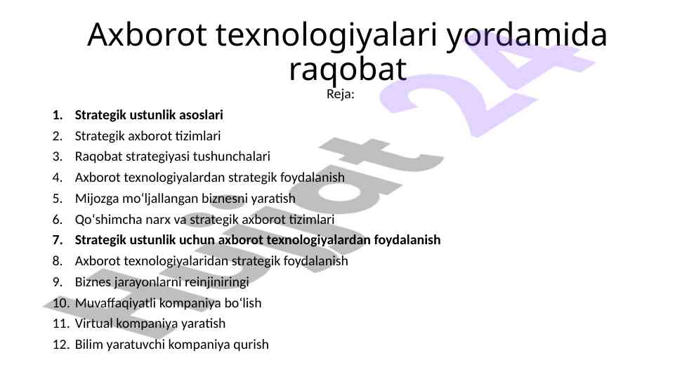 Axborot texnologiyalari yordamida raqobat strategiyalari