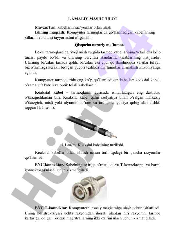 Kompyuter tarmoqlarida kabellarni ulash amaliyoti
