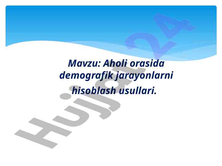 Demografik jarayonlarni hisoblash usullari