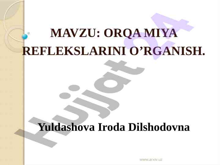 Orqa miya reflekslarini o’rganish tahlili