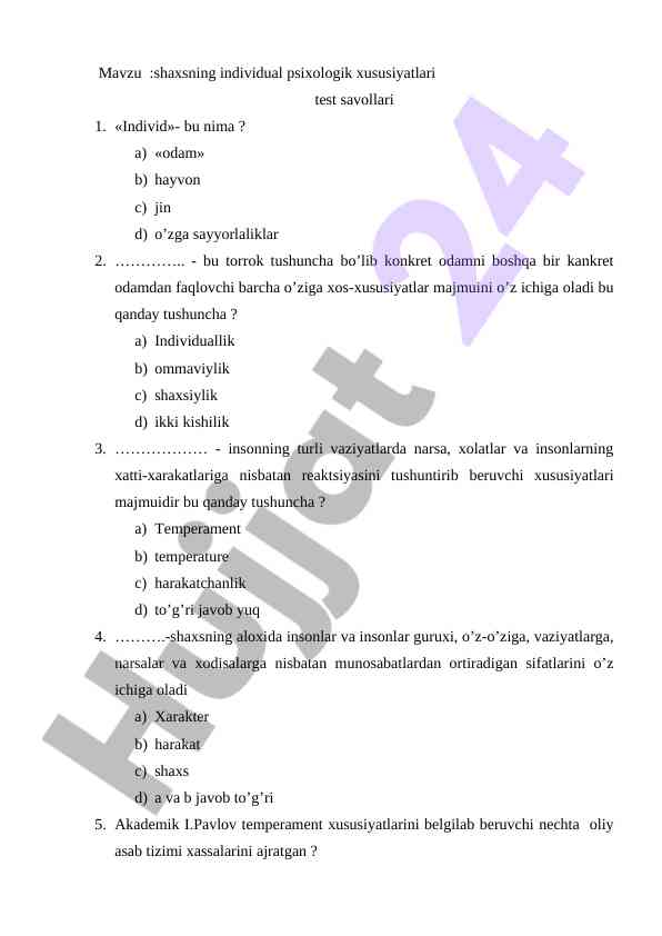 Shaxsning individual psixologik xususiyatlari testi