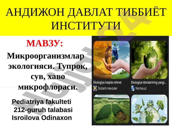 Mikroorganizmlar ekologiyasi va mikrofloressi