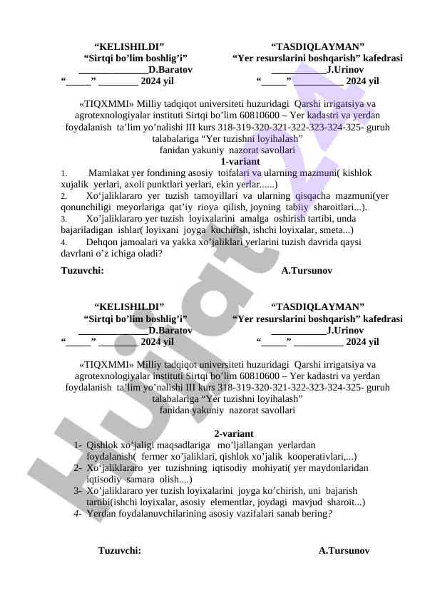 Yer tuzishni loyihalash fanidan yakuniy nazorat savollari