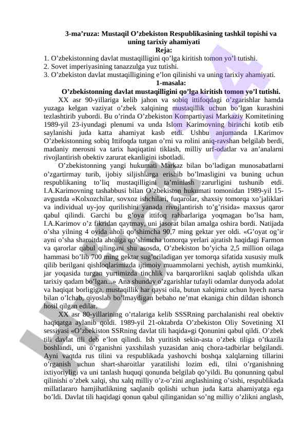Mustaqil o’zbekiston tarixi va ahamiyati
