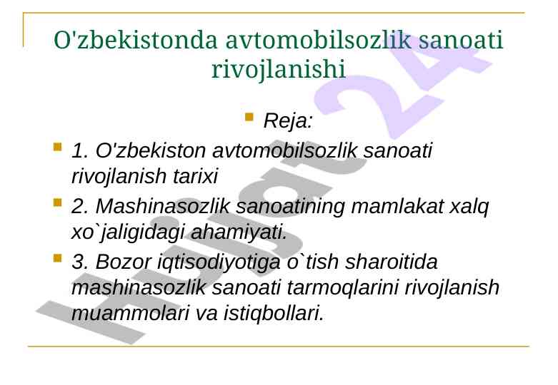 O'zbekistonda Avtomobilsozlik Sanoati Rivojlanishi