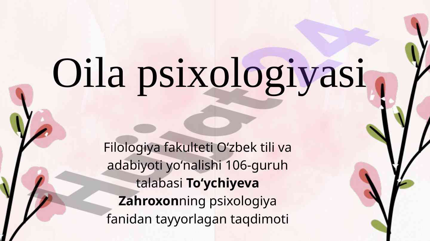 Oila psixologiyasi va uning ta'sirlari