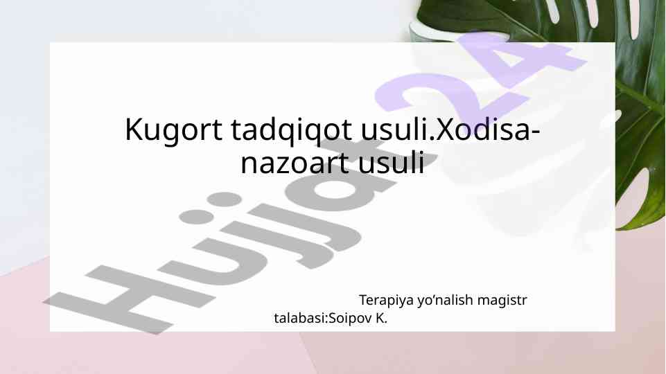 Kogort tadqiqot usuli va ahamiyati