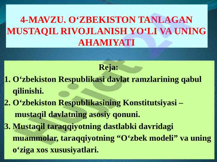 O‘zbekistonda mustaqil rivojlanish yo‘li va ahamiyati