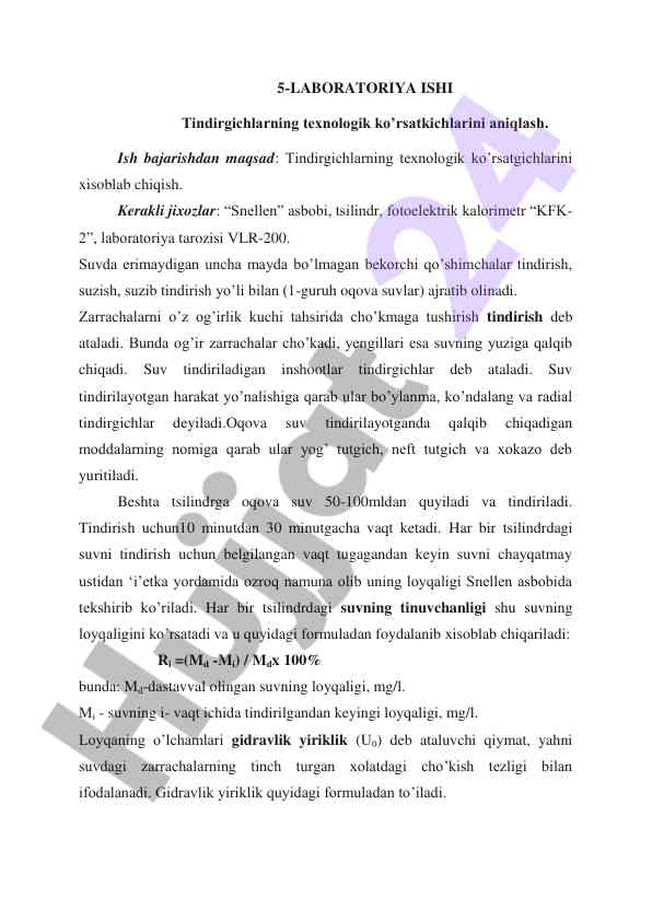 Tindirgichlarning texnologik ko'rsatkichlarini aniqlash