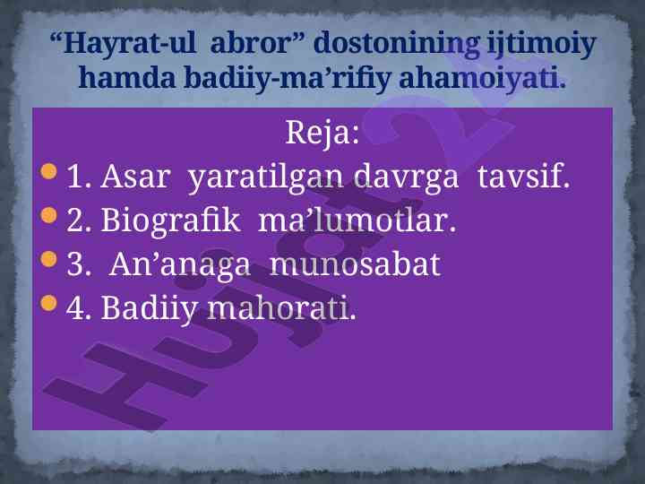 Hayrat-ul abror dostonining ijtimoiy ahamiyati
