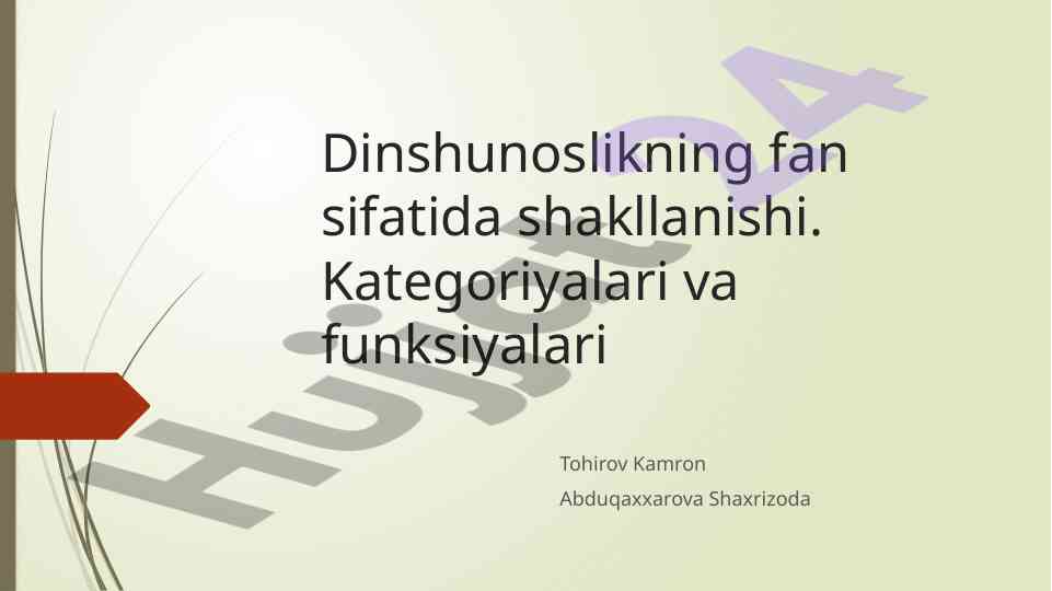 Dinshunoslikning fan sifatida shakllanishi
