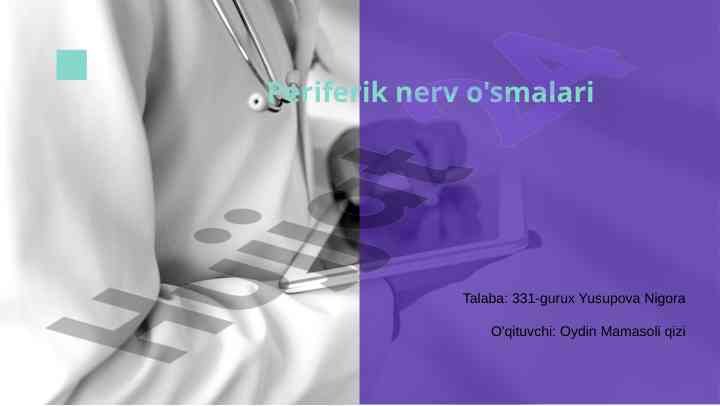 Periferik nerv o'smalari tushunchasi va diagnostikasi