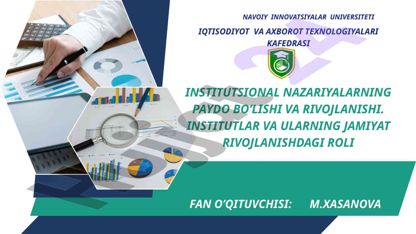 Institutsional nazariyalar va rivojlanish tahlili