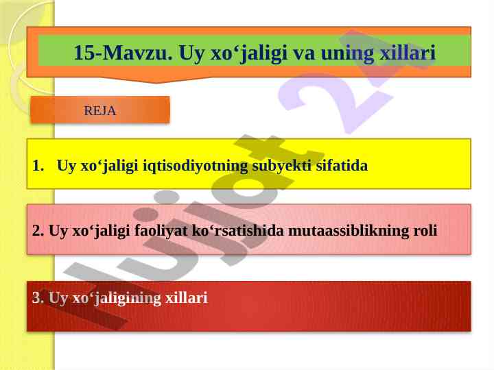 Uy xo‘jaligi va uning xillari iqtisodiy faoliyat
