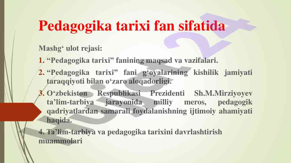 Pedagogika tarixi fan rejasi va qiyosiy tahlil