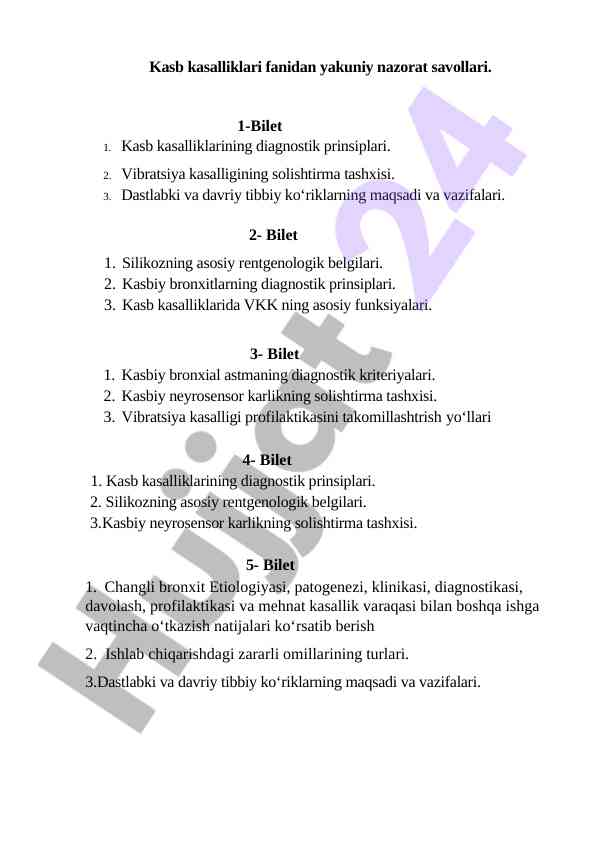 Kasb kasalliklari fanidan yakuniy nazorat savollari