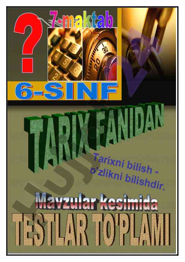 Qadimgi tarix mavzusi bo'yicha test savollari