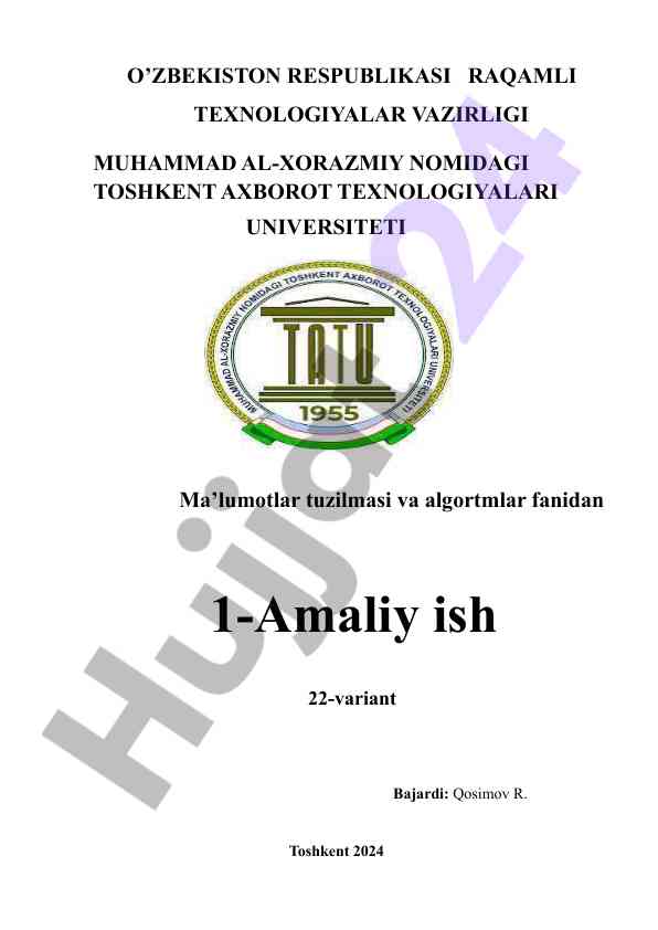 Ma'lumotlar tuzilmasi va algoritmlar amaliy ish 22-variant