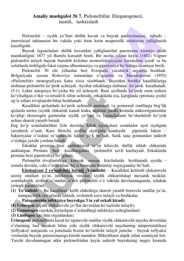 Pielonefritlar: etiopatogenezi va tashxislash usullari