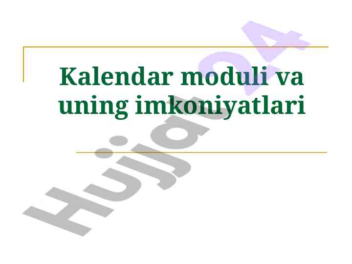 Kalendar modulidan foydalanish pythonda