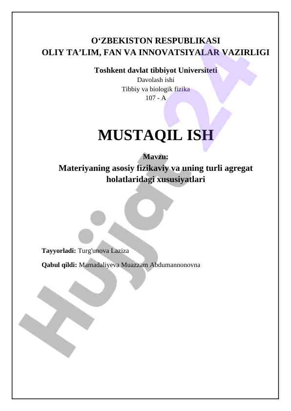 Moddaning asosiy fizikaviy xossalari va agregat holatlari