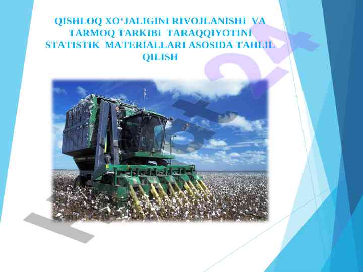 Qishloq xoʻjaligini rivojlanishiga oid statistika tahlili
