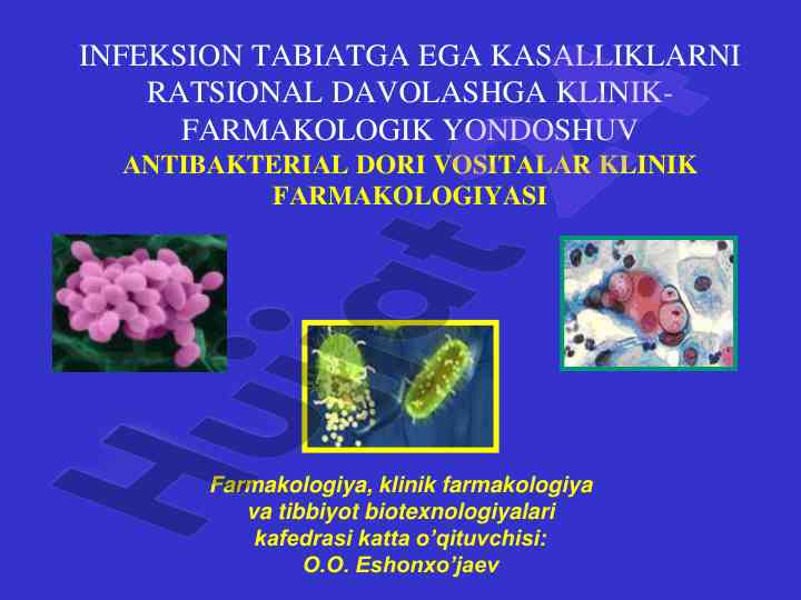 Antibakterial dori vositalari klinika farmakologiyasi