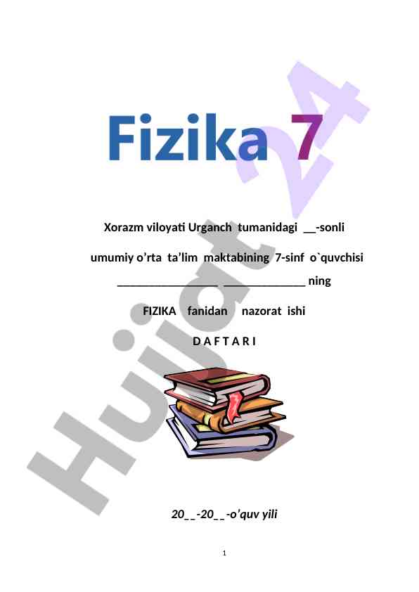 Fizika nazorat ishlari va savollar