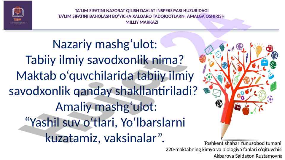 Tabiiy ilmiy savodxonlikni shakllantirish usullari