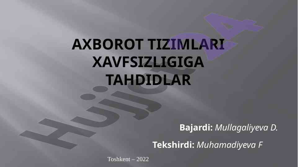 Axborot tizimlari xavfsizligiga tahdidlar