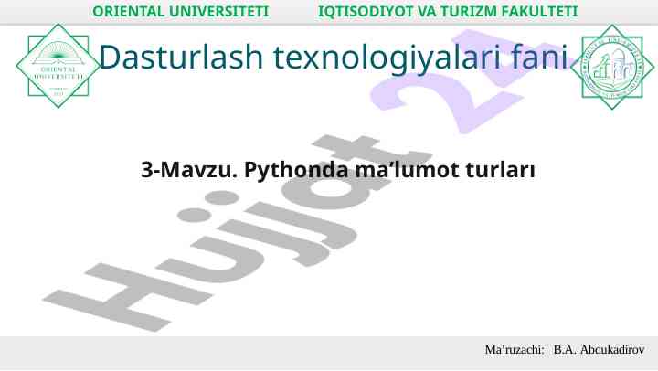Pythonda ma’lumot turlari bilan tanishtirish