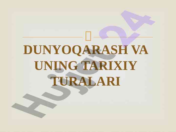 Dunyqarash va uning tarixiy turlari