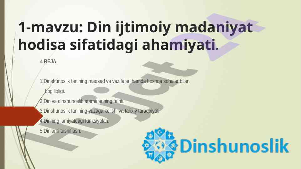 Din ijtimoiy madaniyatning ahamiyati hajida