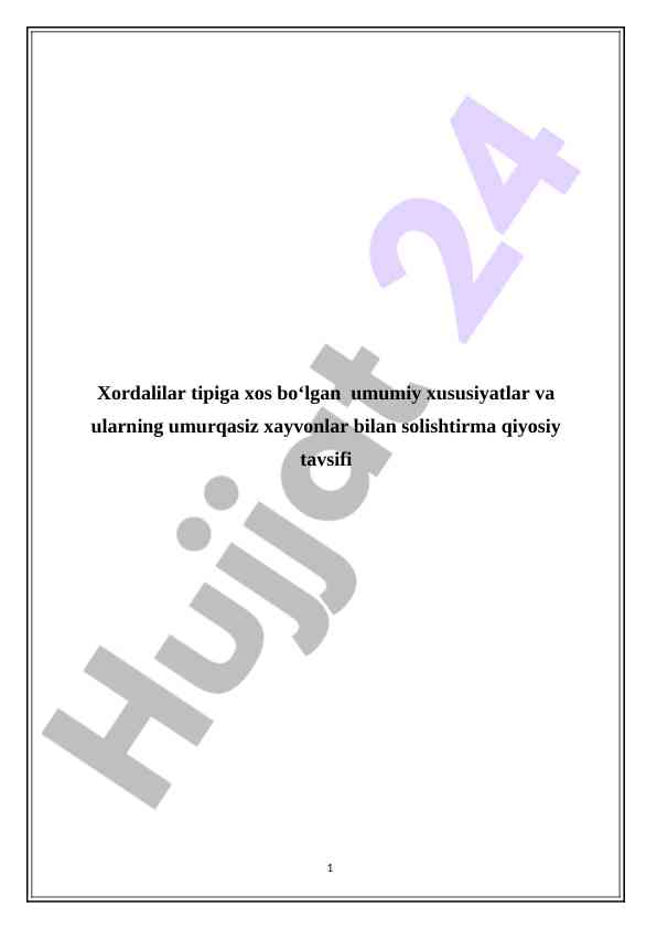 Umurtqasiz hayvonlar va ularning umumiy xususiyatlari