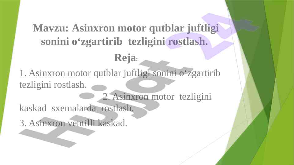 Asinxron motor qutblar juftligi va tezlikni rostlash