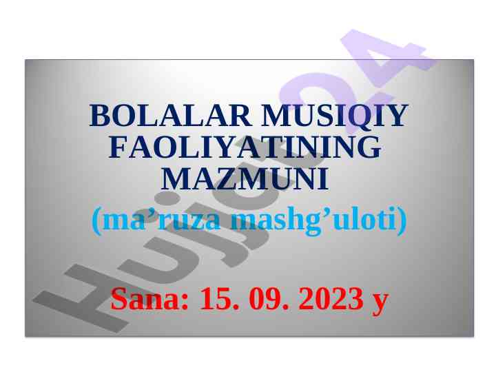 Bolalar musiqiy faoliyatining mazmuni