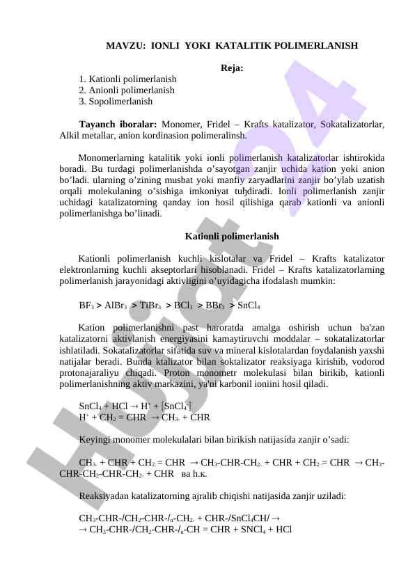 Ionli yoki katalitik polimerlanish jarayonlari