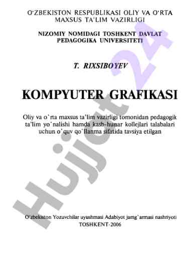 Kompyuter grafikasiga o‘quv qo‘llanma