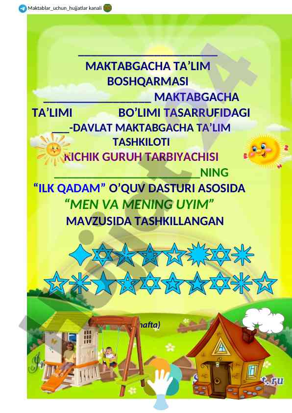 Men va mening uyim mavzusida o'quv dasturi