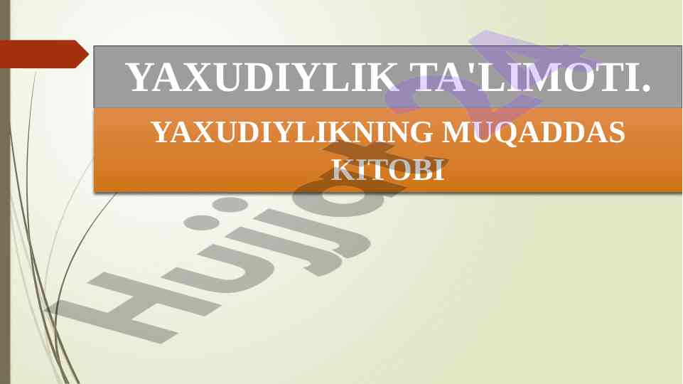 Yaxudiylik ta'limoti va muqaddas kitob