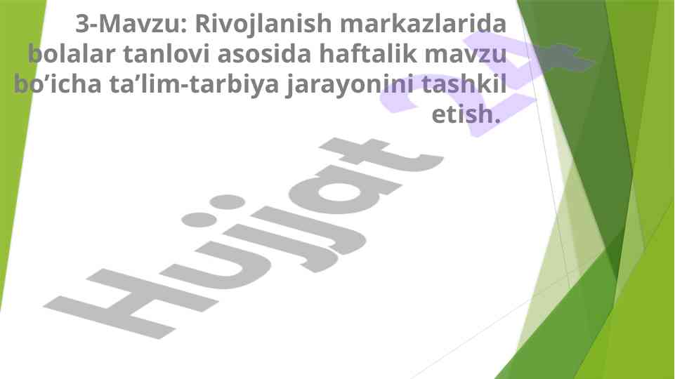 Bolalar tanlovi asosida ta'lim-tarbiya jarayonlari