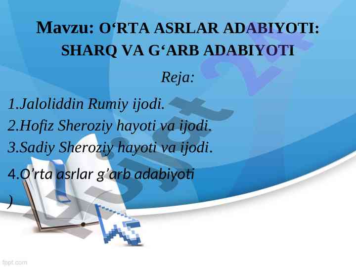 O‘rta asrlar adabiyoti: sharq va g‘arb adabiyoti