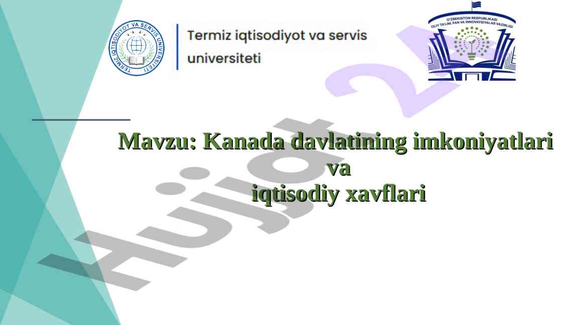 Kanada iqtisodiyoti: imkoniyatlar va xavflar