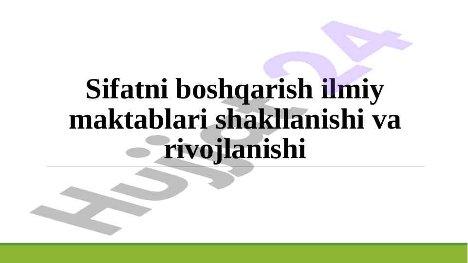 Sifatni boshqarish ilmiy maktablari rivojlanishi